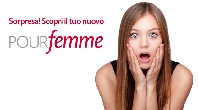 Arriva il nuovo PourFemme