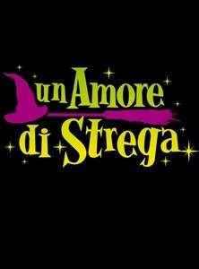 un amore di strega locandina