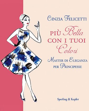 Libri: “Più bella con i tuoi colori” di Cinzia Felicetti