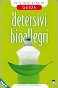 Detersivi fai da te: il libro con i segreti