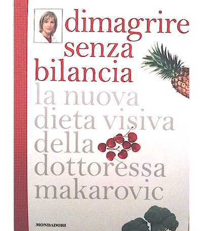 Perdere peso: il segreto è scordarsi della bilancia secondo la Dottoressa Makarovic