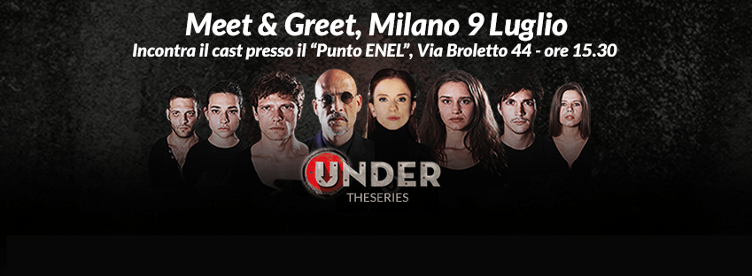 Meet&Greet di Under: invia una domanda ai protagonisti, saranno loro a risponderti