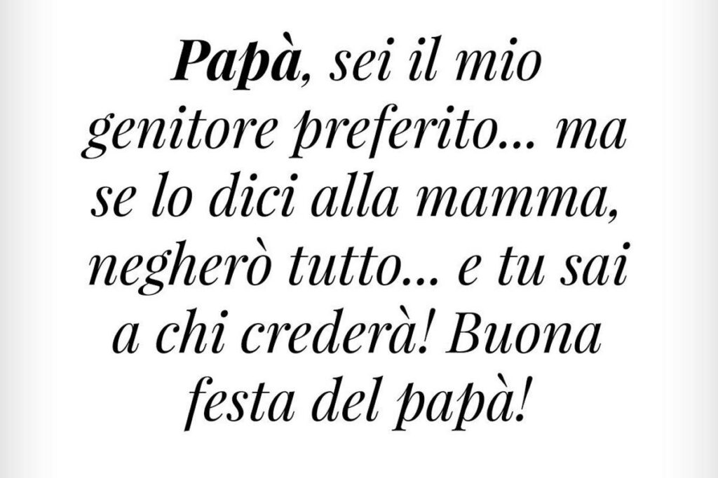 frasi divertenti per festa del papà