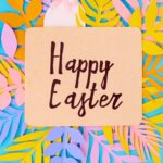 immagine con scritta "Happy Easter"