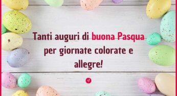 Auguri di buona Pasqua: le frasi più belle e divertenti da condividere
