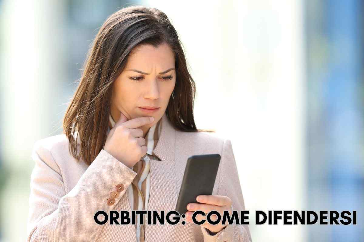 Orbiting: cos’è e come uscirne senza farsi raggirare