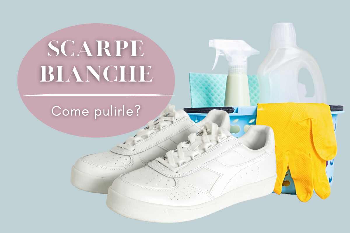 Non occorre lavare le scarpe bianche: i consigli più utili per farle brillare senza sforzi