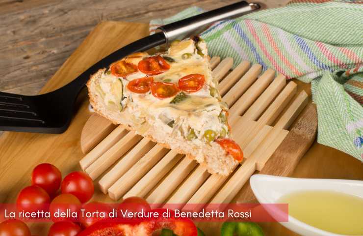 ricetta per la torta alle verdure di Benedetta Rossi