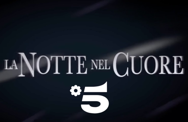 I loghi de La Notte nel Cuore e di Canale 5