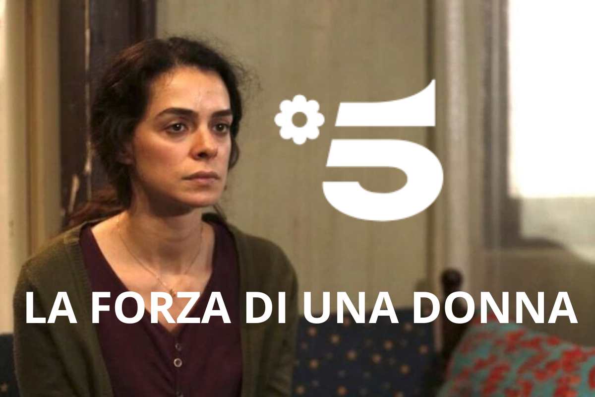 Bahar in La Forza di una donna