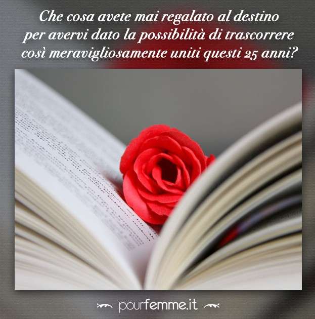 Frasi anniversario nozze per 25 anni