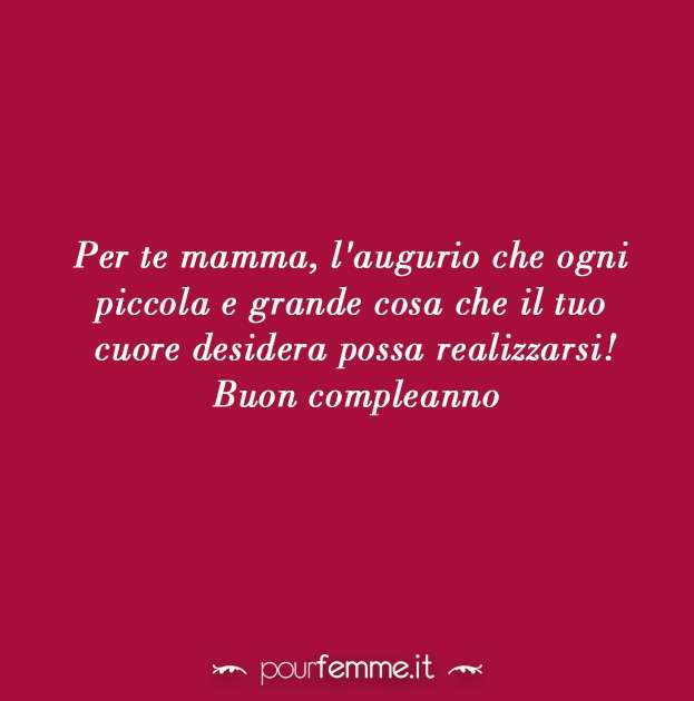 Compleanno Mamma Frasi Per Auguri