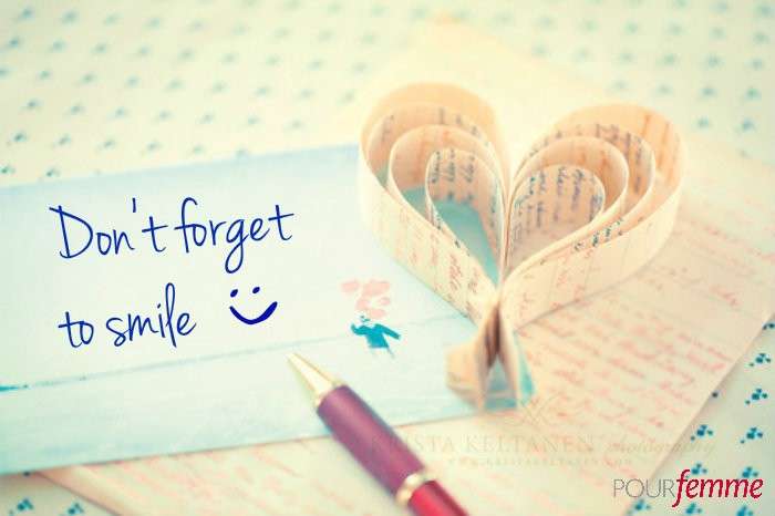 Don't forget to smile!