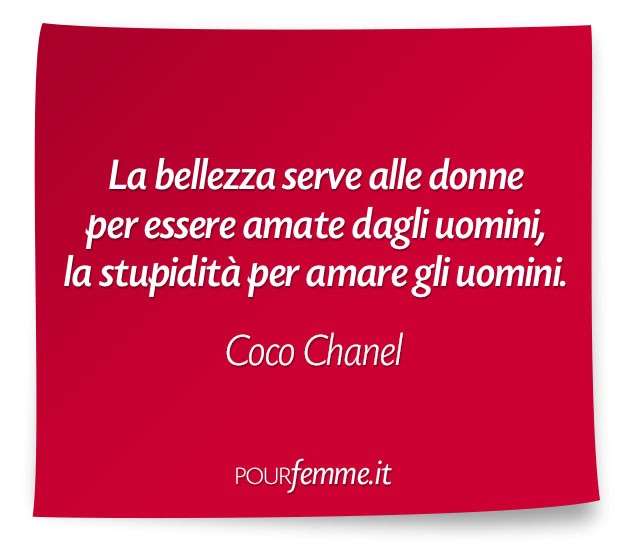 Celebre frase di Coco Chanel