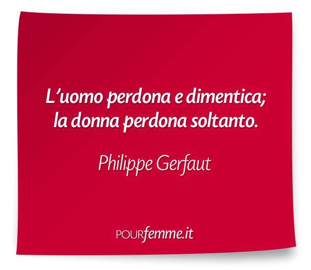 Celebre frase di Philippe Gerfaut