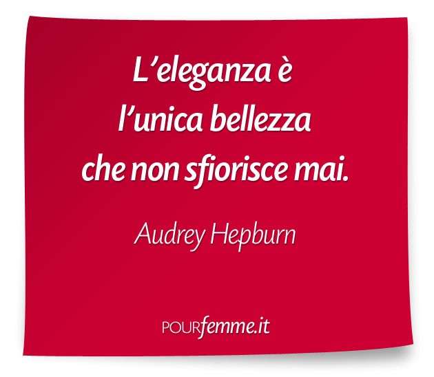 Frase di Audrey Hepburn