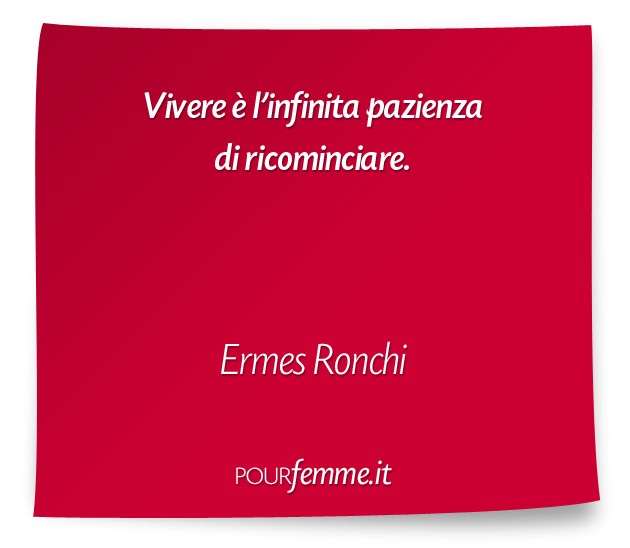 Frase di Ermes Ronchi