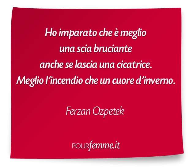 Frase di Ferzan Ozpetek