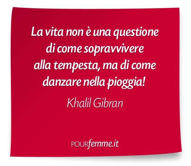 Frase di Khalil Gibran