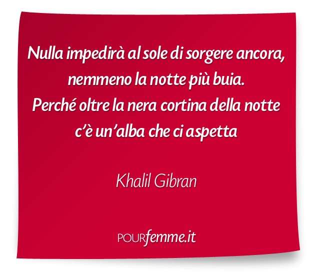 Frase di Khalil Gibran