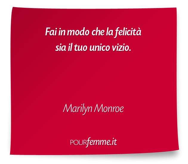 Frase di Marilyn Monroe