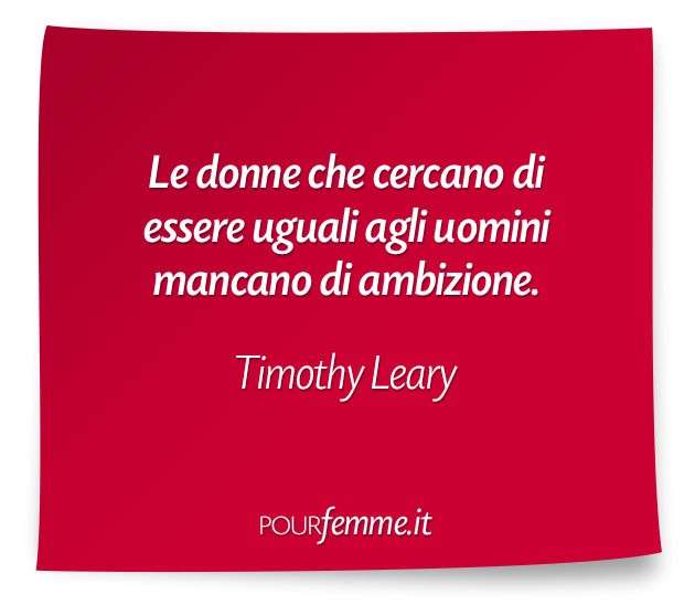 Frase di Timothy Leary