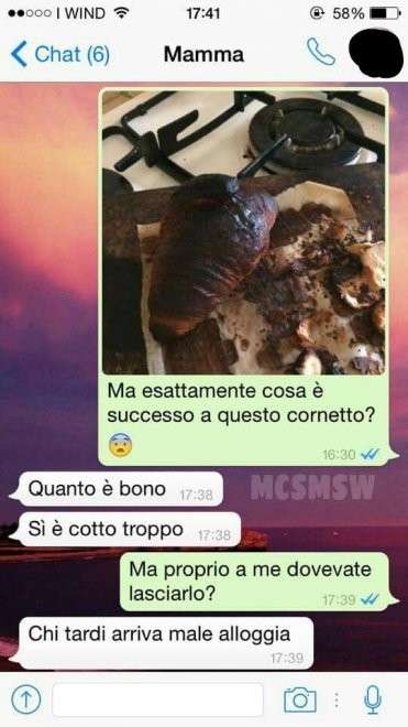 Un cornetto bruciato per il figlio ritardatario