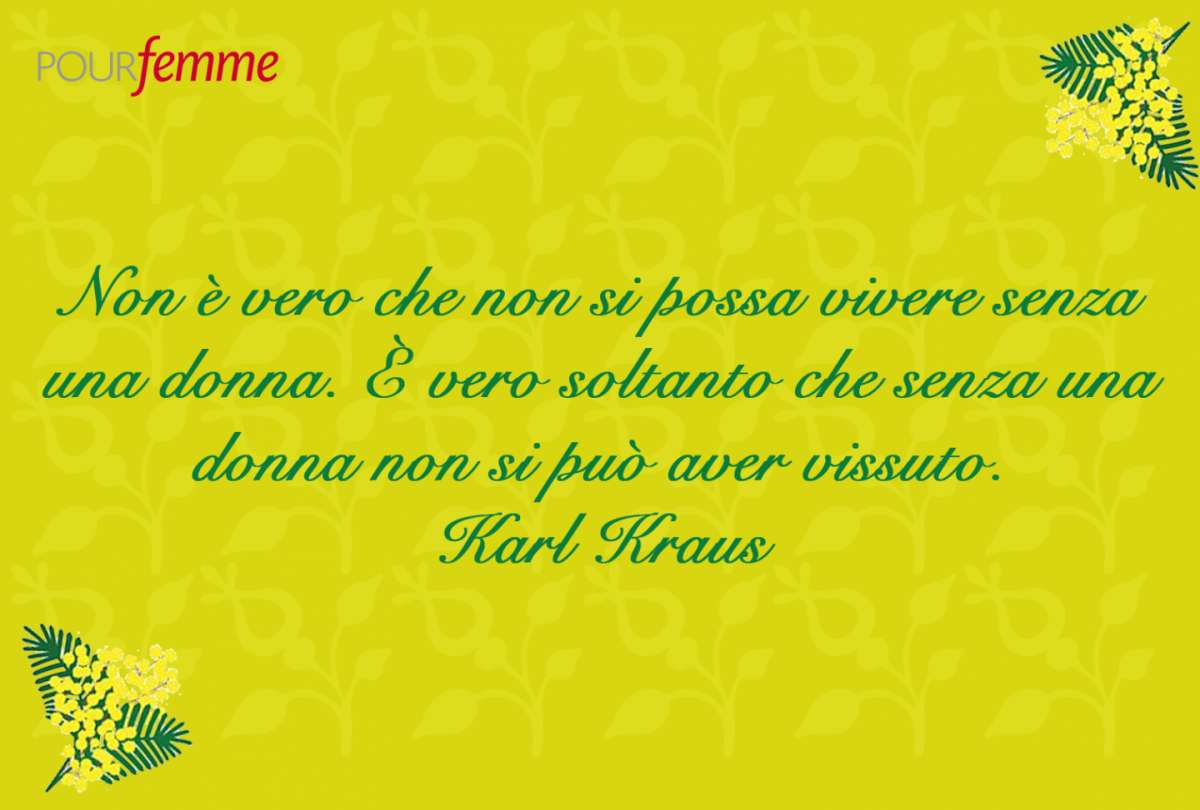 Frase per la Festa della Donna di Karl Kraus