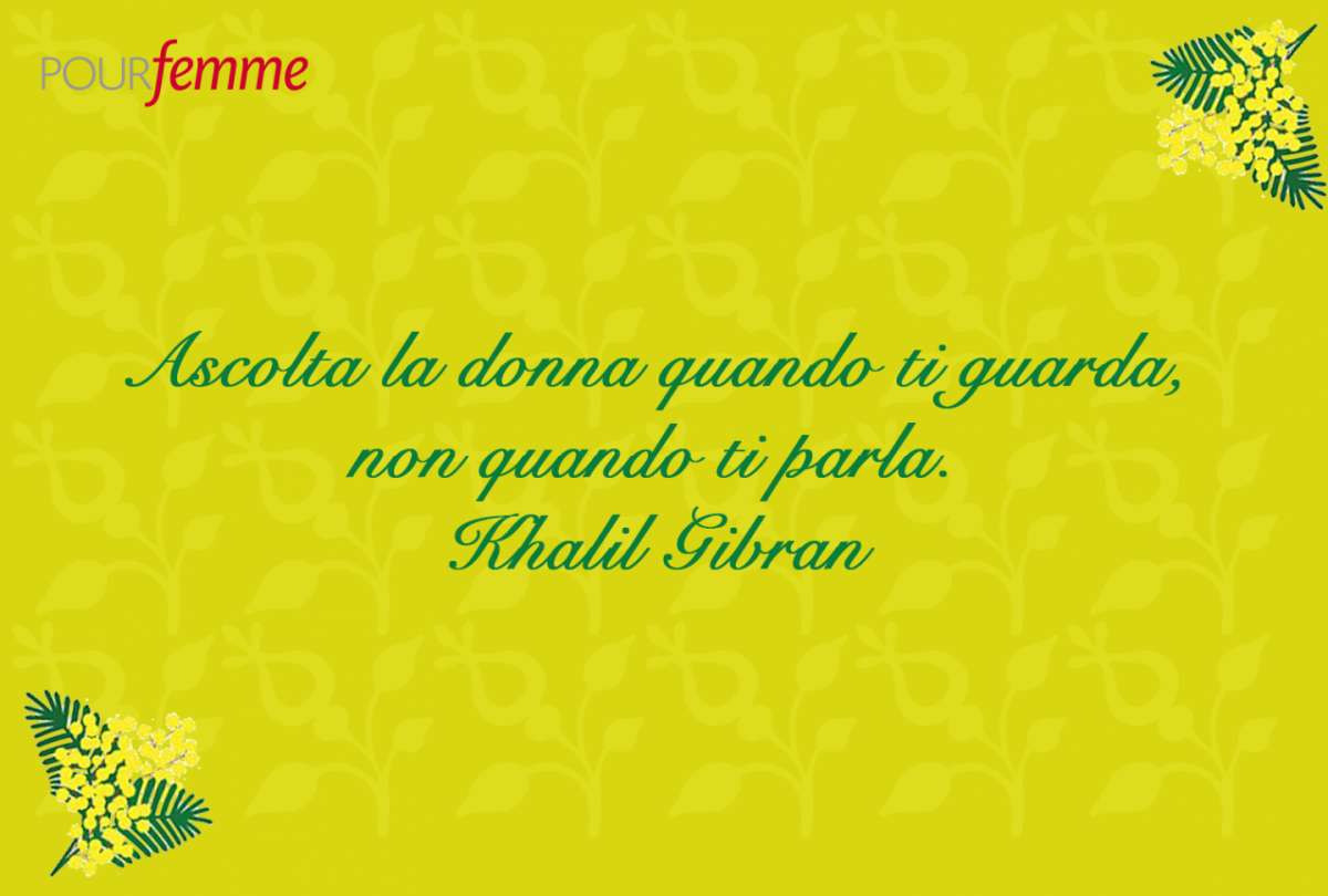 Frase per la Festa della Donna di Khalil Gibran