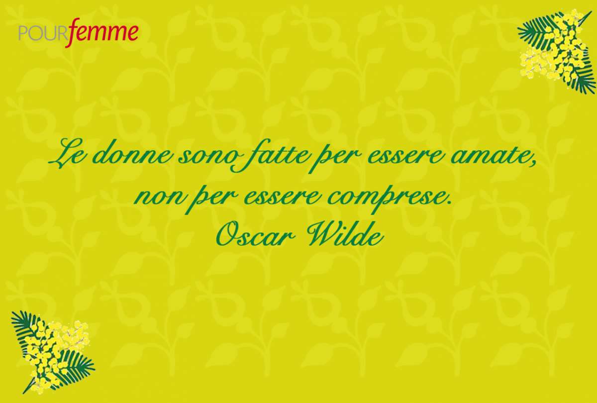 Frase per la Festa della Donna di Oscar Wilde