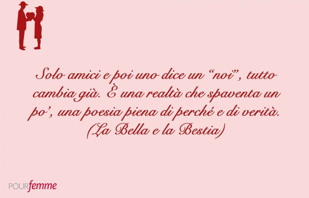 Frasi belle tratte da La bella e la Bestia