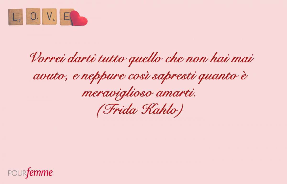 Frasi d'amore di personaggi celebri